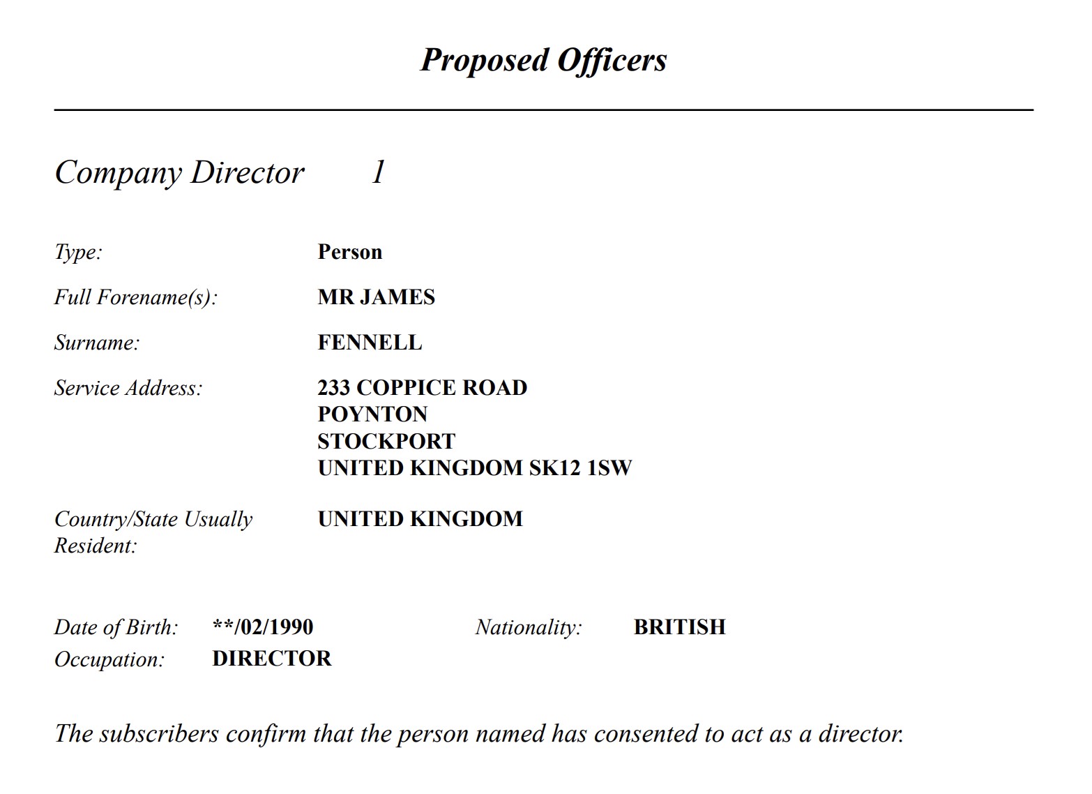 James Edward Fennell is director of a company called JEF Holding
